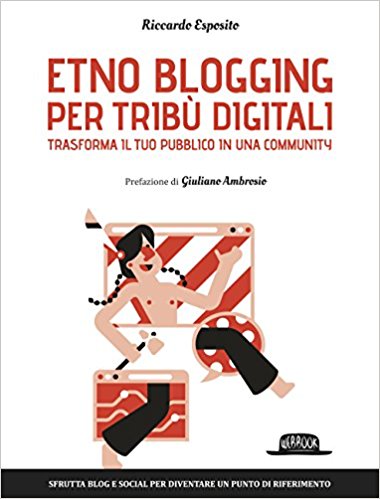 Etno Blogging per tribu digitali